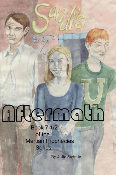 Martian Prophecies: Aftermath