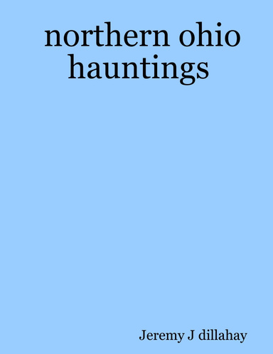northern ohio hauntings