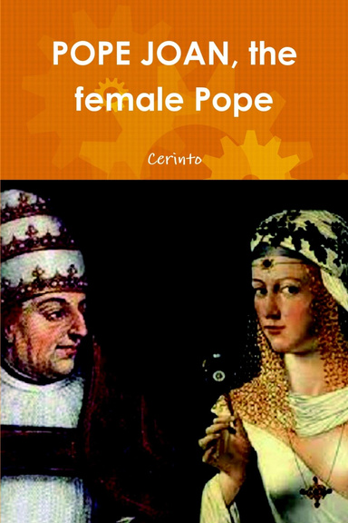 POPE JOAN, the female Pope