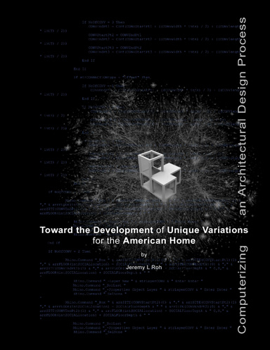 Computerizing an Architectural Design Process: Toward the Development of Unique Variations for the American Home
