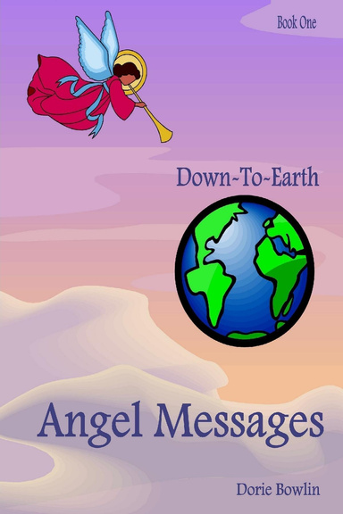Down-To-Earth Angel Messages