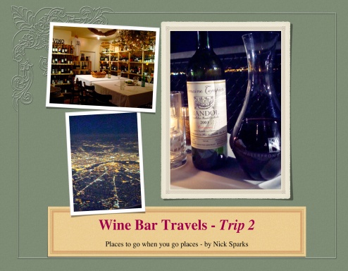 Wine Bar Travels - Trip 2