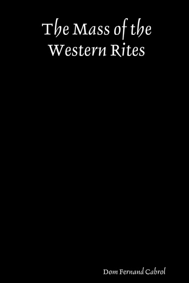 The Mass of the Western Rites