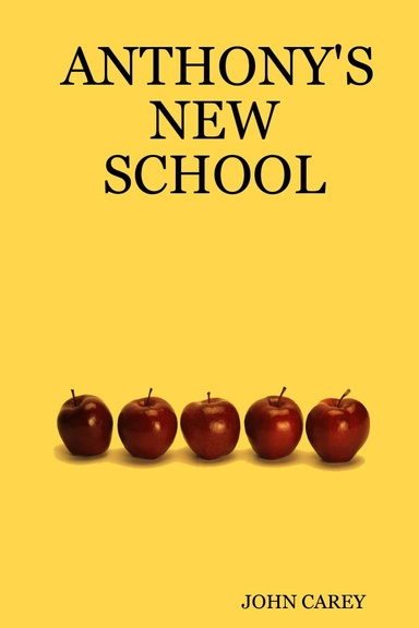 ANTHONY'S NEW SCHOOL