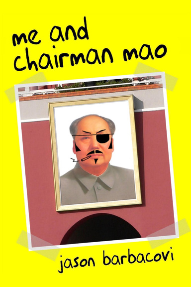 Me and Chairman Mao