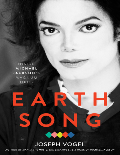 Earth Song: Inside Michael Jackson's Magnum Opus