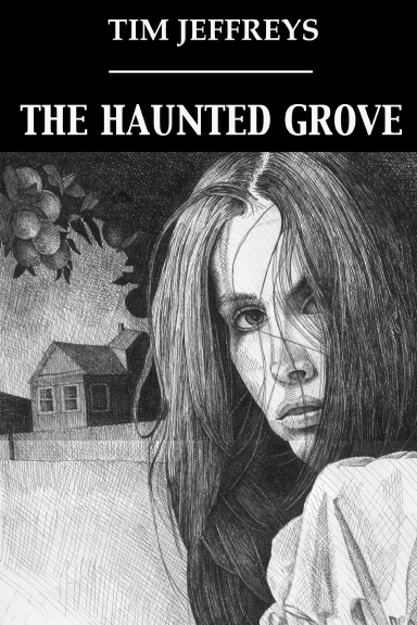 The Haunted Grove