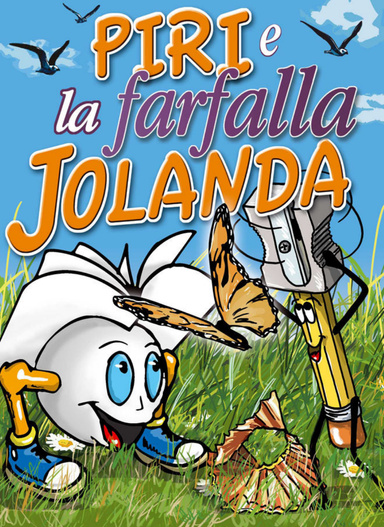 5°- Piri e la farfalla Jolanda