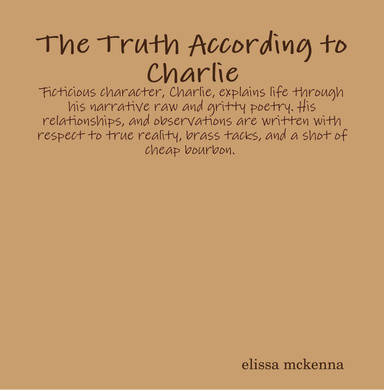 The Truth According to Charlie