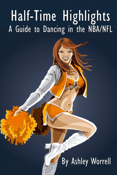 Half-Time Highlights: A Guide to Dancing in the NBA/NFL