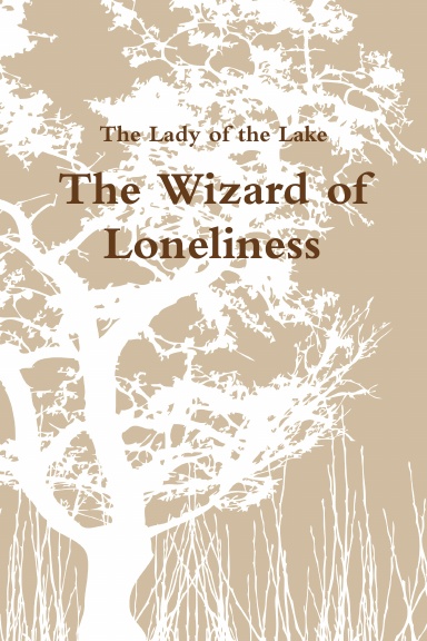 The Wizard of Loneliness