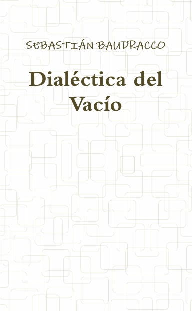 Dialéctica del Vacío