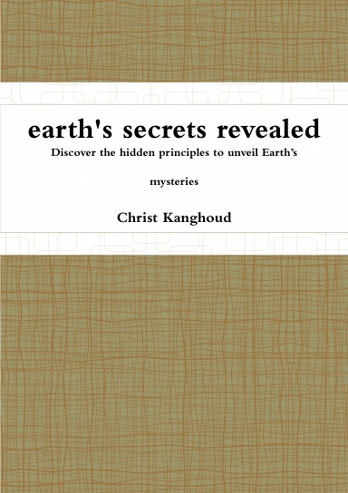 earth's serets revealed