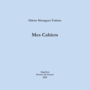 "Mes Cahiers"