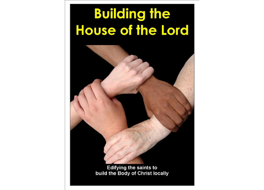 Building the House of the Lord