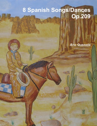 8 Spanish Songs/Dances Op.209