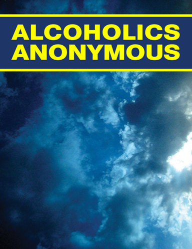 Alcoholics Anonymous - Big Book