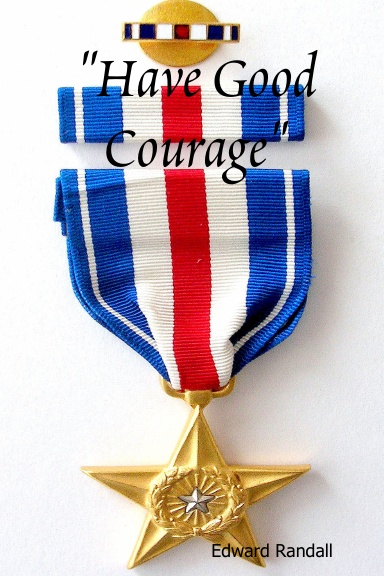 "Have Good Courage"