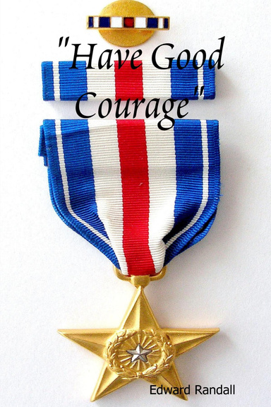 "Have Good Courage"