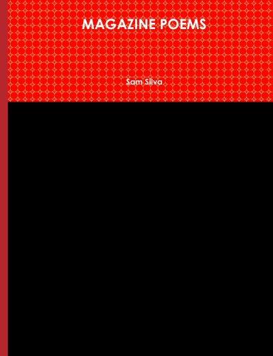 MAGAZINE POEMS
