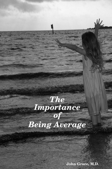 The Importance of Being Average