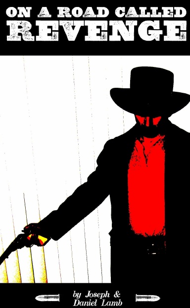On a Road Called Revenge
