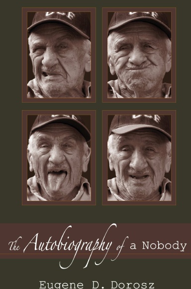 The Autobiography of a Nobody