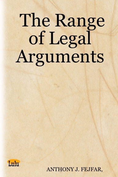 The Range of Legal Arguments