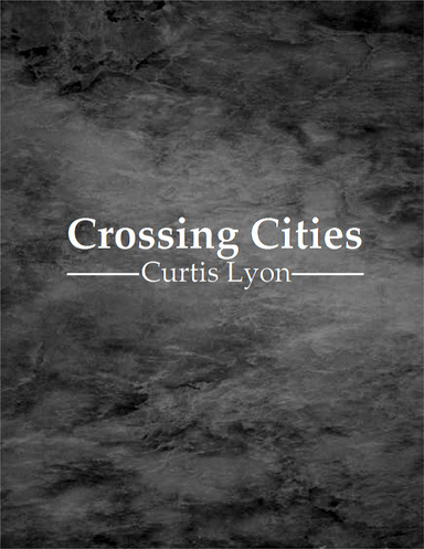 Crossing Cities