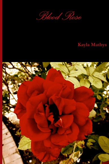 Blood Rose