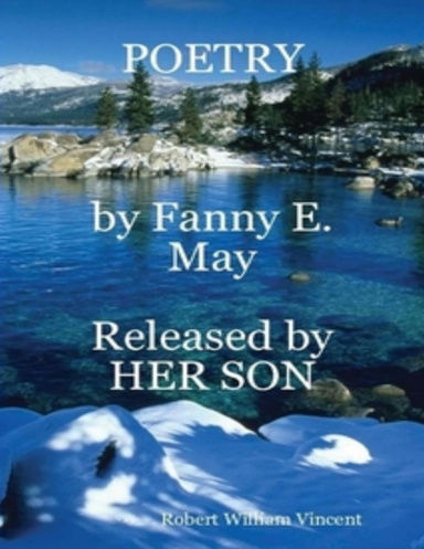 POETRY by Fanny E. May