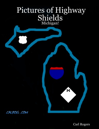 Pictures of Highway Shields: Michigan!