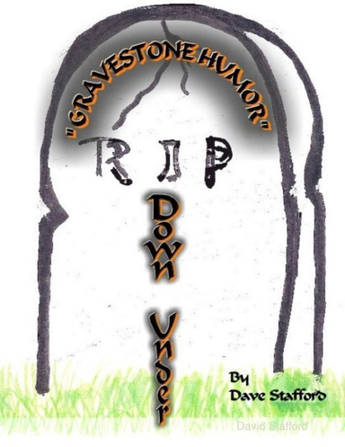 GraveStone Humor 'Down Under'