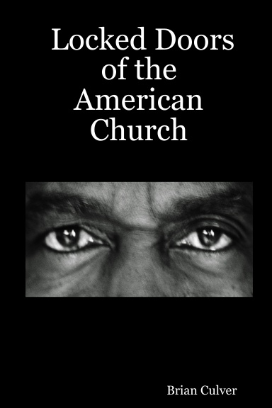Locked Doors of the American Church