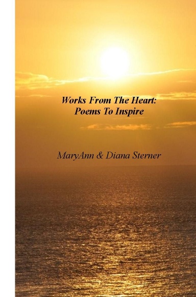 Works from the Heart: Poems to Inspire