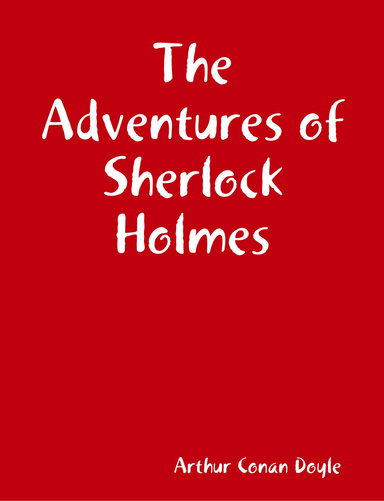 The Adventures of Sherlock Holmes