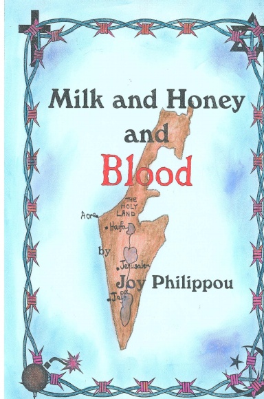 Milk and Honey and Blood