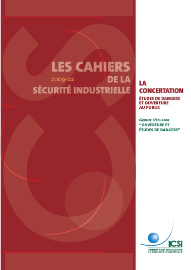 Etudes de dangers et ouverture au public