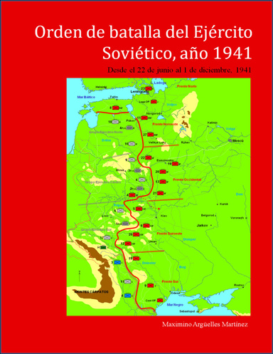 Orden de Batalla del Ejército Soviético, Junio a Diciembre 1941