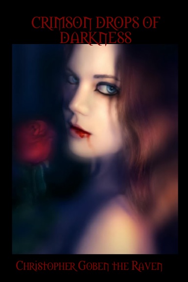 CRIMSON DROPS OF DARKNESS