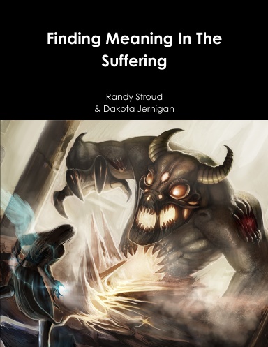Finding Meaning In The Suffering