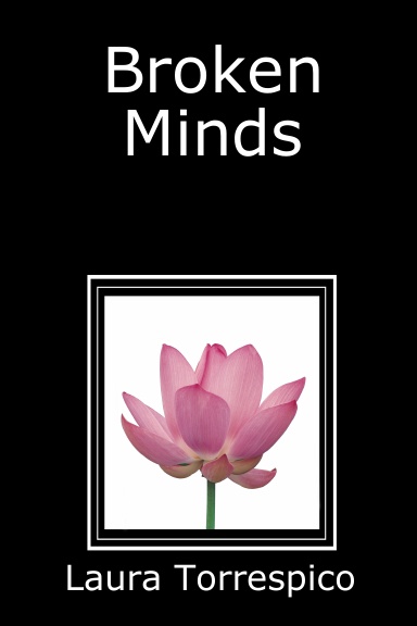 Broken Minds