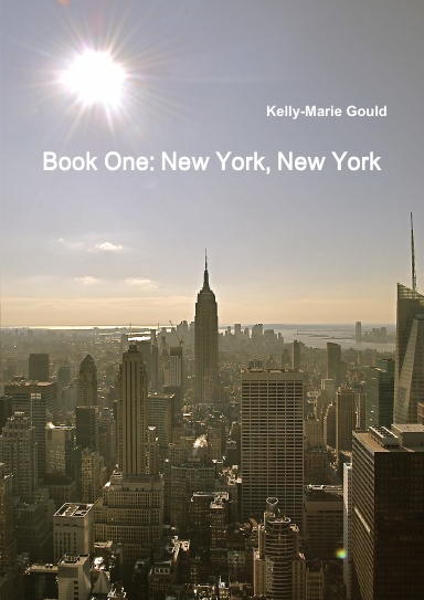 Book One: New York, New York