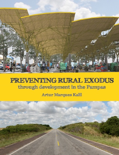 Preventing Rural Exodus through Development in the Pampas