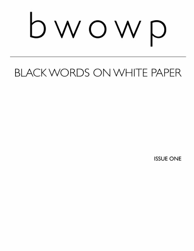 Black Words On White Paper Issue 01
