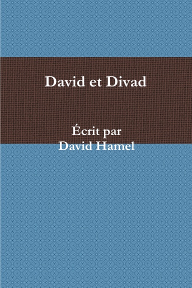 David et Divad