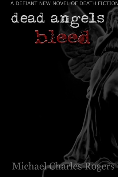 Dead Angels Bleed