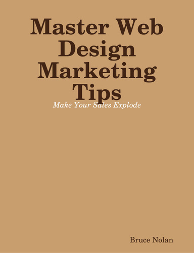 Master Web Design Marketing Tips