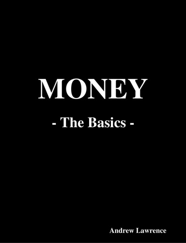 MONEY - The Basics
