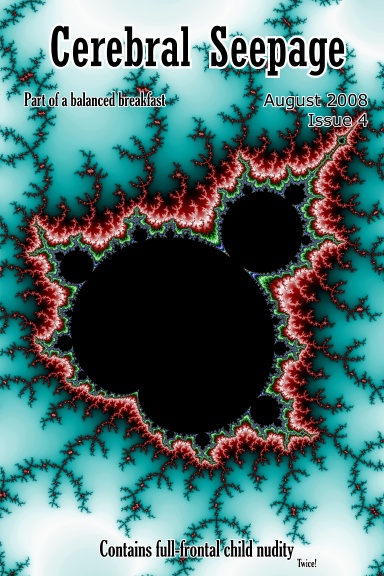 Cerebral Seepage, August 2008 (Color)